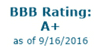 BBB Rating: A+ as of 9/16/2016.